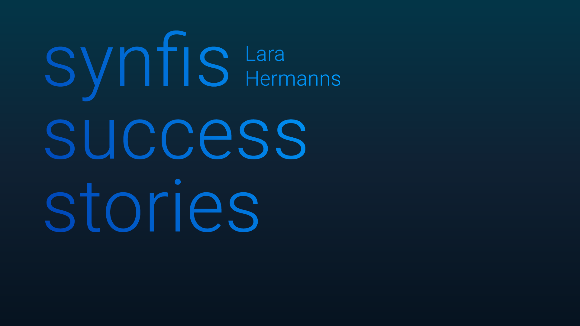 synfis_cuccess-stories_Lara-Hermann_1920x1080